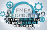 Panduan FMEA & Control Plan untuk Meningkatkan Kualitas dan Mengurangi Defect