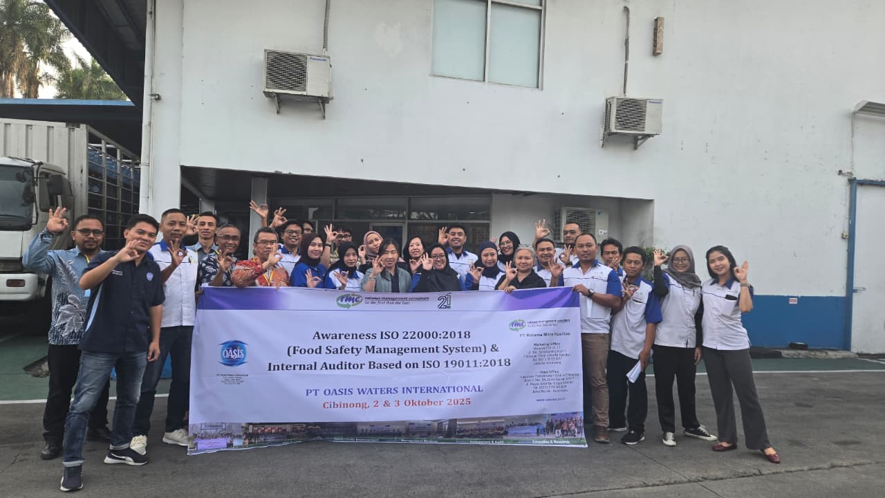 Pelatihan Awareness dan Internal Auditor ISO 22000:2018 based on ISO 19011:2018 di PT OASIS Waters International