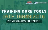 Training Core Tools IATF 16949:2016 di PT Muarateweh Spring untuk Penguatan Sistem Manajemen Mutu Otomotif