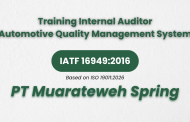 Training Internal Auditor Automotive Quality Management System IATF 16949:2016 Based on ISO 19011:2026 di PT Muarateweh Spring