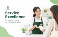 Service Excellence: Pengertian, 6 Unsur, dan Cara Menerapkan